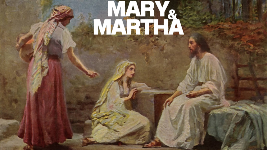 Mary and Martha