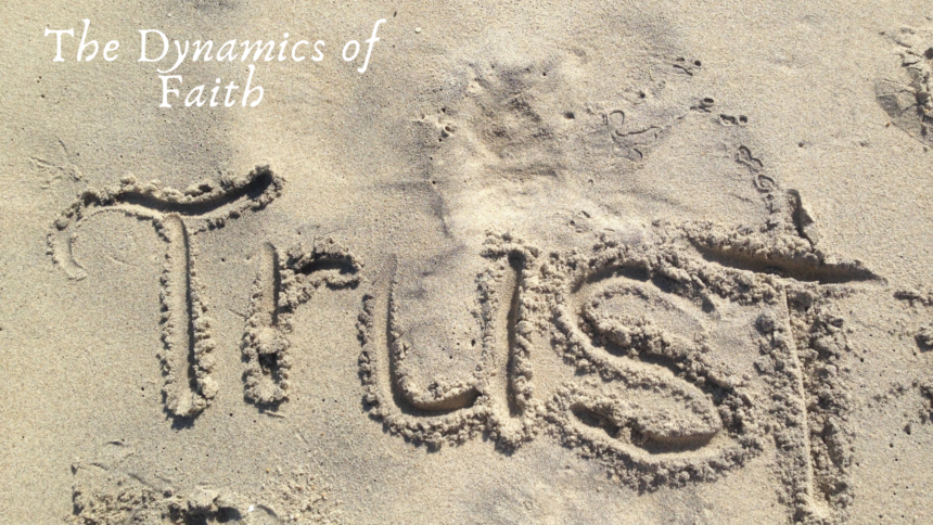 The Dynamics of Faith