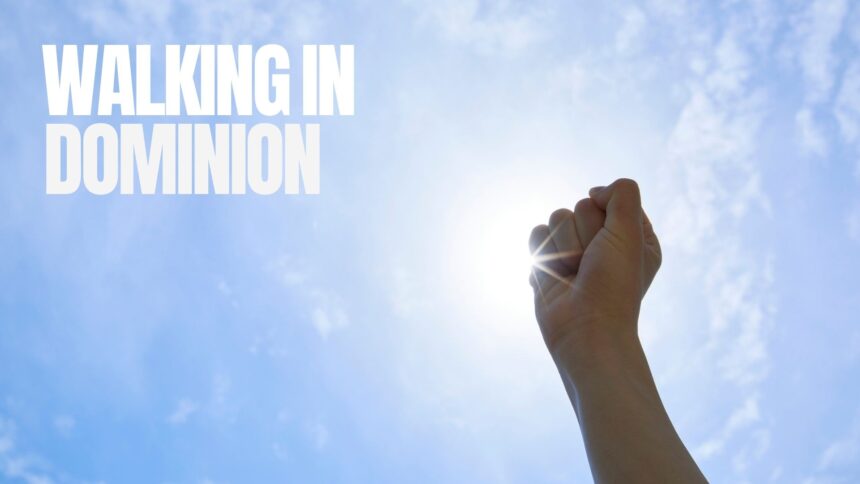 Walking in Dominion 5