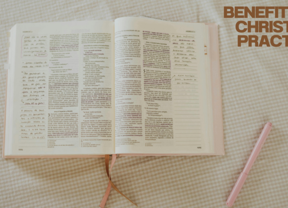 Benefits of Christian Practices 3